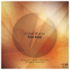 Allen Watts《Skin Deep》[MP3/LRC]