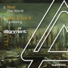 Noel - The World (Original Mix)