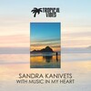 Sandra Kanivets - With Music in My Heart