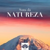 Sons da Natureza、Relaxanna《Música Relaxante》[MP3/LRC]