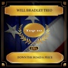 Will Bradley Trio《Down the Road a Piece》[MP3/LRC]