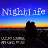 Ambient Lounge All Stars《Nightlife》[MP3/LRC]