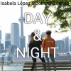 Johnny Orlando、Isabela Lopez - Day and Night