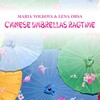 Maria Volkova、Lena Orsa - Chinese Umbrellas Ragtime