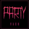 Vach - Party (Explicit)