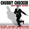 Chubby Checker - The Twist