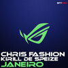 Chris Fashion、Kirill De Speize - Janeiro