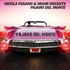 Miami Rockets、nicola fasano - Pajaro del Monte