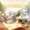 Entspannungsmusik Academy - Geistheilung (Meditationsmusik)