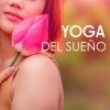 Yoga del Sueño - Yoga del Sueño