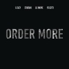 G-Eazy、Lil Wayne、Yo Gotti、Starrah - Order More