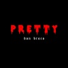 Don Broco - Pretty