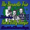 The Burnette Trio《Honey Hush》[MP3/LRC]