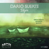 Dario Suerte - Bistua Nuova