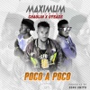 Maximum、Chaolin、Oteaz - Poco a Poco