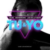 JSanz、Luis De La Fuente、Monokromo《Tú & Yo (Radio Edit)》[MP3/LRC]