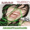 Hy2rogen - Trapped (Autodidact ft Laura Vocal Mix)
