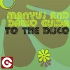 Manyus、Dario Guida - To the Disco (Radio Mix)