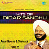 Didar Sandhu、Snehlata - Sanchi Muchi Ho Gayi