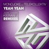 Telekollektiv、Monojoke - Yeah Yeah