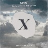 DAX - Don't Wanna Die Today