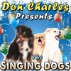 The Singing Dogs、Don Charles - Medley: Pat-A-Cake, Pat-A-Cake / Three Blind Mice / Jingle Bells