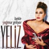 Yeliz《Bekle Yağmur Geliyor》[MP3/LRC]