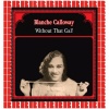 Blanche Calloway - Lazy Woman Blues