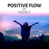 Flow Yoga Workout Music - Positive Flow of Energy