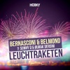 Rico Bernasconi、tom belmond、Sunny D、Burak Dersim - Leuchtraketen (Edit Mix)