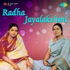 Radha Jayalakshmi - Itu Saahasamulu(Jawali)- 1968