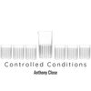 Anthony Close、Sense Datum - Controlled Conditions