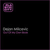 Dejan Milicevic - Out of My Own Book