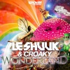 Le Shuuk、Croaky - Wonderland (Club Edit)