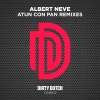 Albert Neve、Ambush - Atun Con Pan (Gianluca Motta Remix)