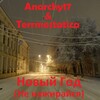 Anarchy17、Terrmostatica - Новый год (Не нажирайся)