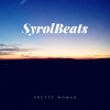 SyrolBeats - Pretty Woman