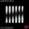 Murder He Wrote、Maddie Ellerby - Still Crooked