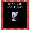 Blanche Calloway - Lazy Woman's Blues