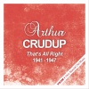 Arthur Crudup《Mean Old 'Frisco Blues (Remastered)》[MP3/LRC]