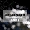 Messiah Project - The Big Sky (Reprise)