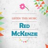 red mckenzie - Sing An Old Fashioned Song