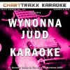 Charttraxx Karaoke - Heaven Help My Heart (Karaoke Version In the Style of Wynonna Judd)