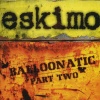 Eskimo - Ready to Rock (Original Mix)