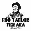 Ebo Taylor - Krumandey (Ron Trent Remix)