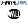 D-wayne - AMMO