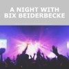 Bix Beiderbecke and His Gang - Goose Pimples
