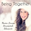 Christmas Songs & Traditional《Being Together》[MP3/LRC]