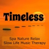 Green Nature SPA《Timeless》[MP3/LRC]