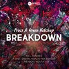 Green Ketchup、Frocs - Breakdown